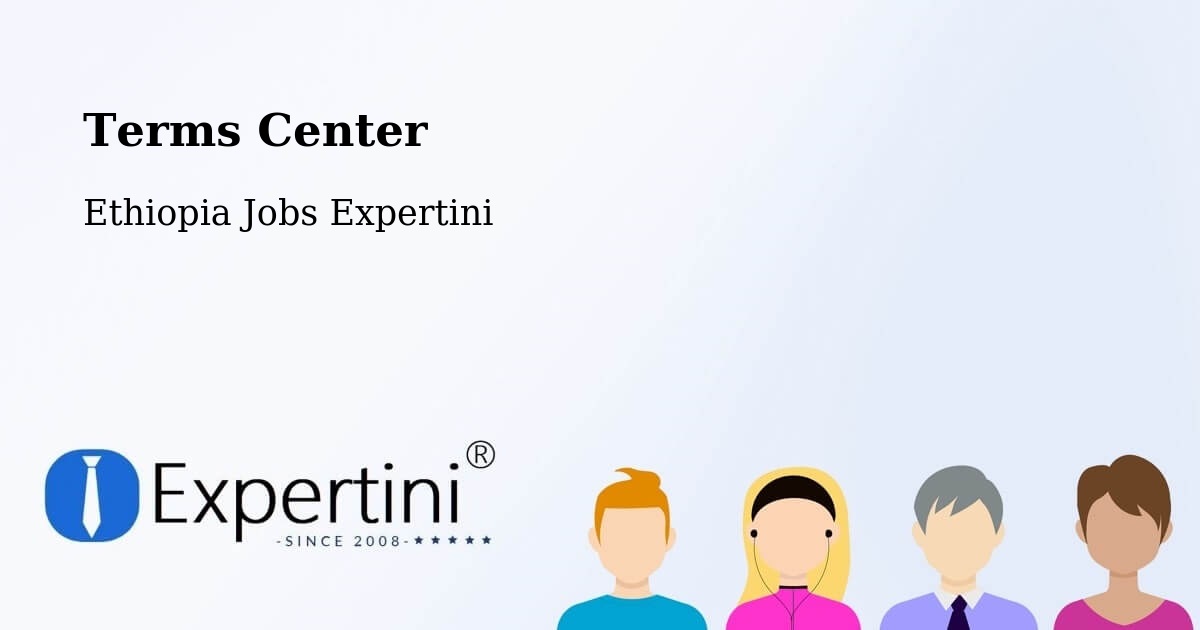 Terms of Service – Shambu - Ethiopia Jobs Expertini